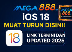 Mega888 iOS 18: Boleh Muat Turun Atau Tidak?